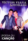 DVD + CD Victor Viana & Moraes - Poesia Ou Canção Ao Vivo
