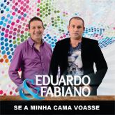 CD Eduardo & Fabiano - Lançamento 2014